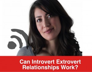 introvert extrovert relationships podcast