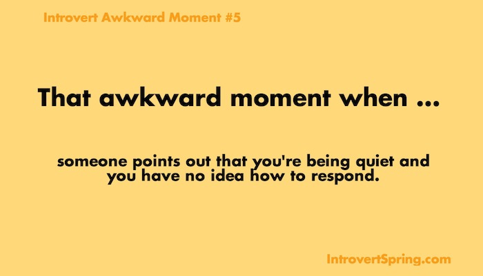 10 Awkward Moments Only Introverts Will Understand - Introvert Spring