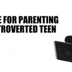 Advice For Parenting An Introverted Teenager