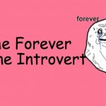 Secrets Of True Connection For the Forever Alone Introvert