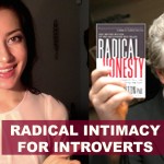 Radical Intimacy For Introverts
