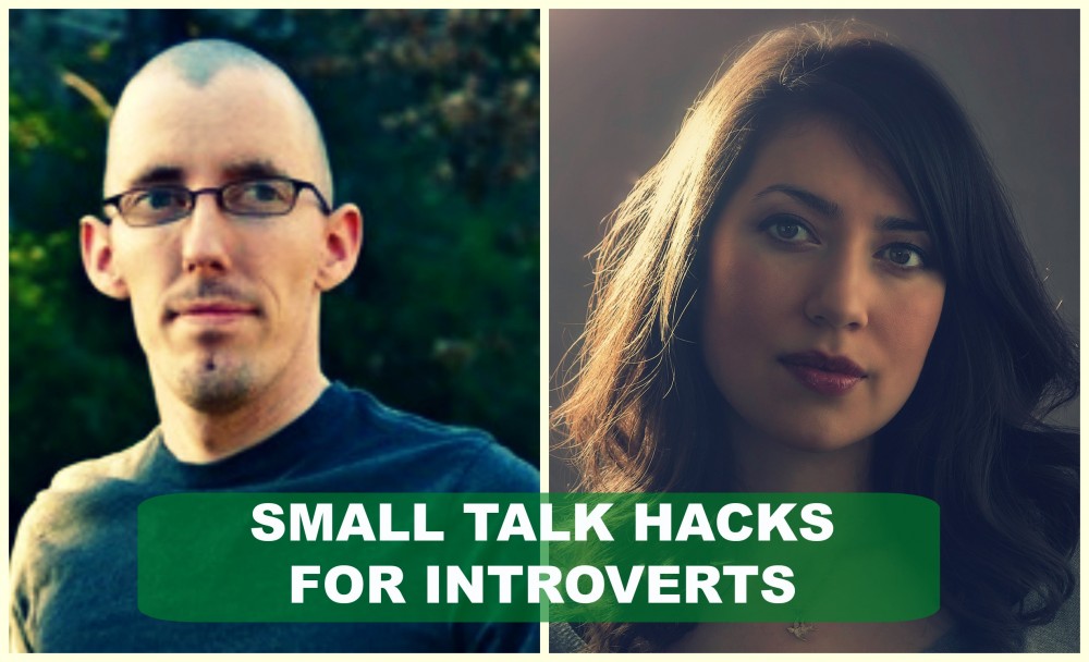 Small Talk Hacks For Introverts