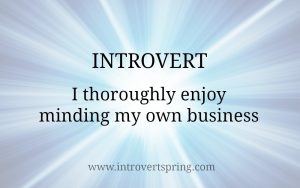 introvert minding own business
