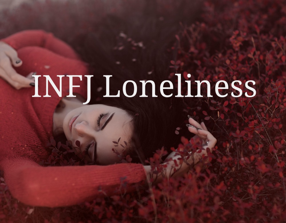 INFJ loneliness