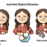 The Introvert Resting B*tch Face