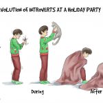 Evolution of Introverts at a Holiday Party